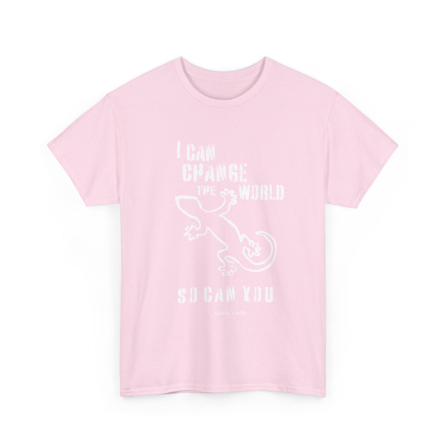 'I can change the world' (gecko) Cotton Tee