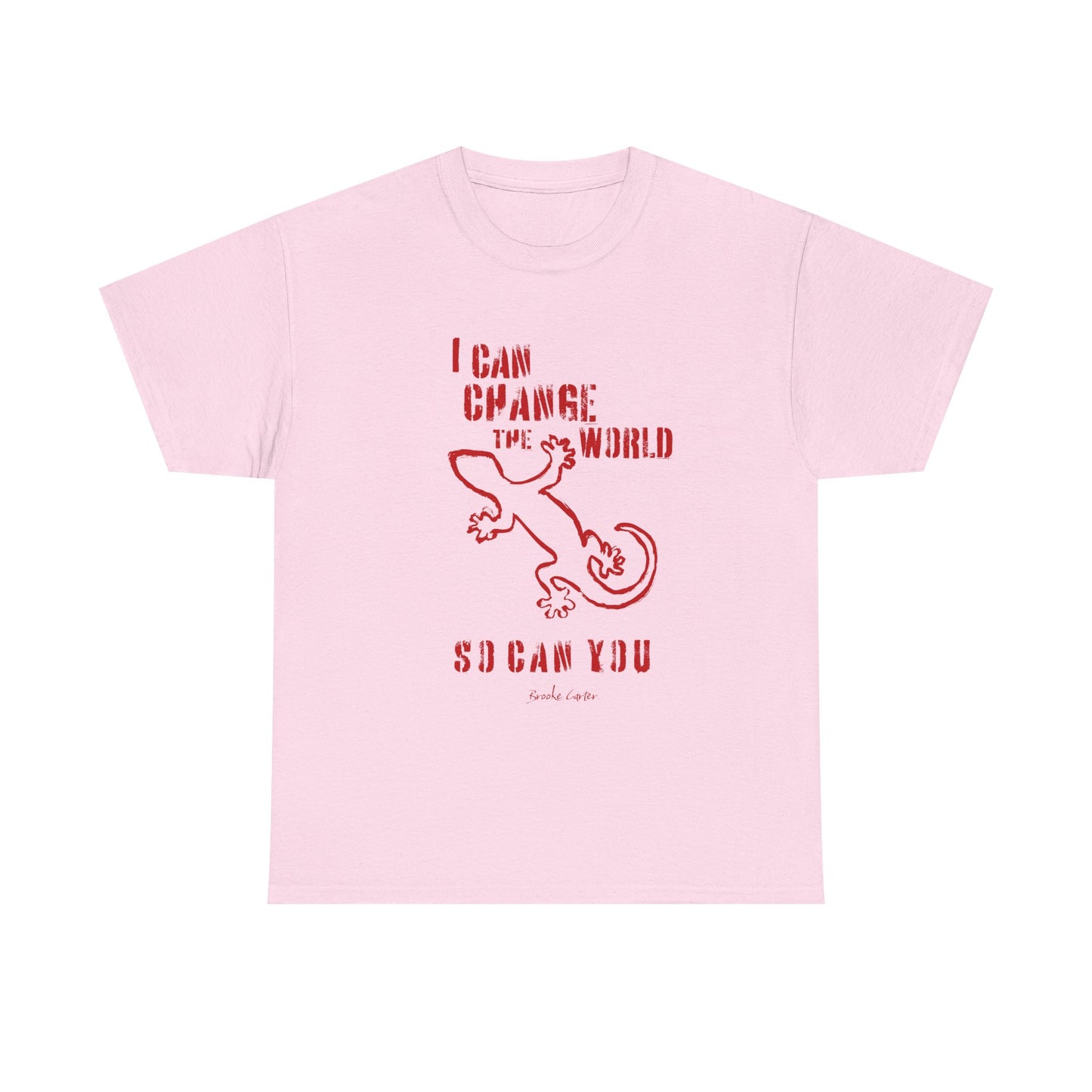 'I can change the world' (gecko) Cotton Tee