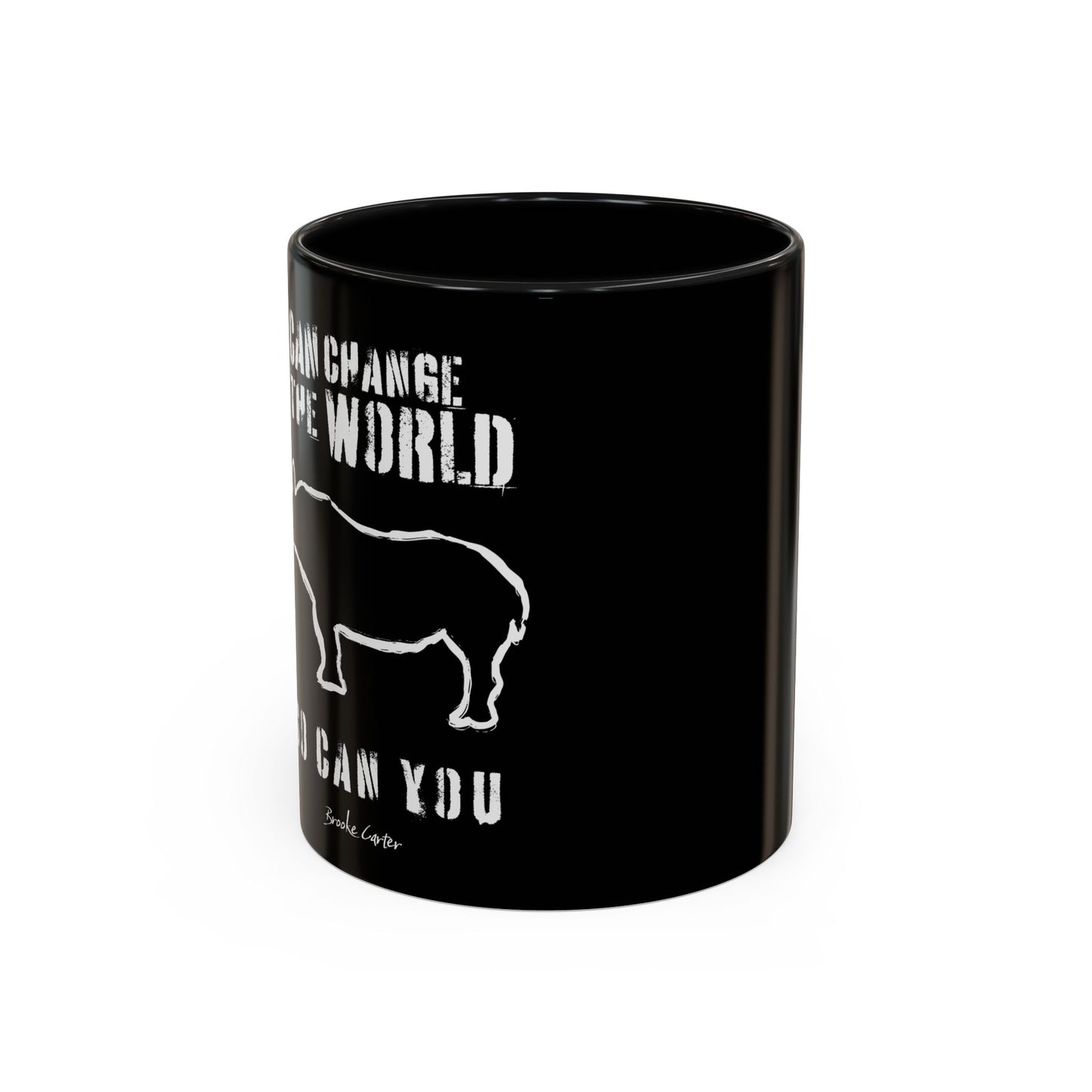 'I can change the world' (rhino) mug