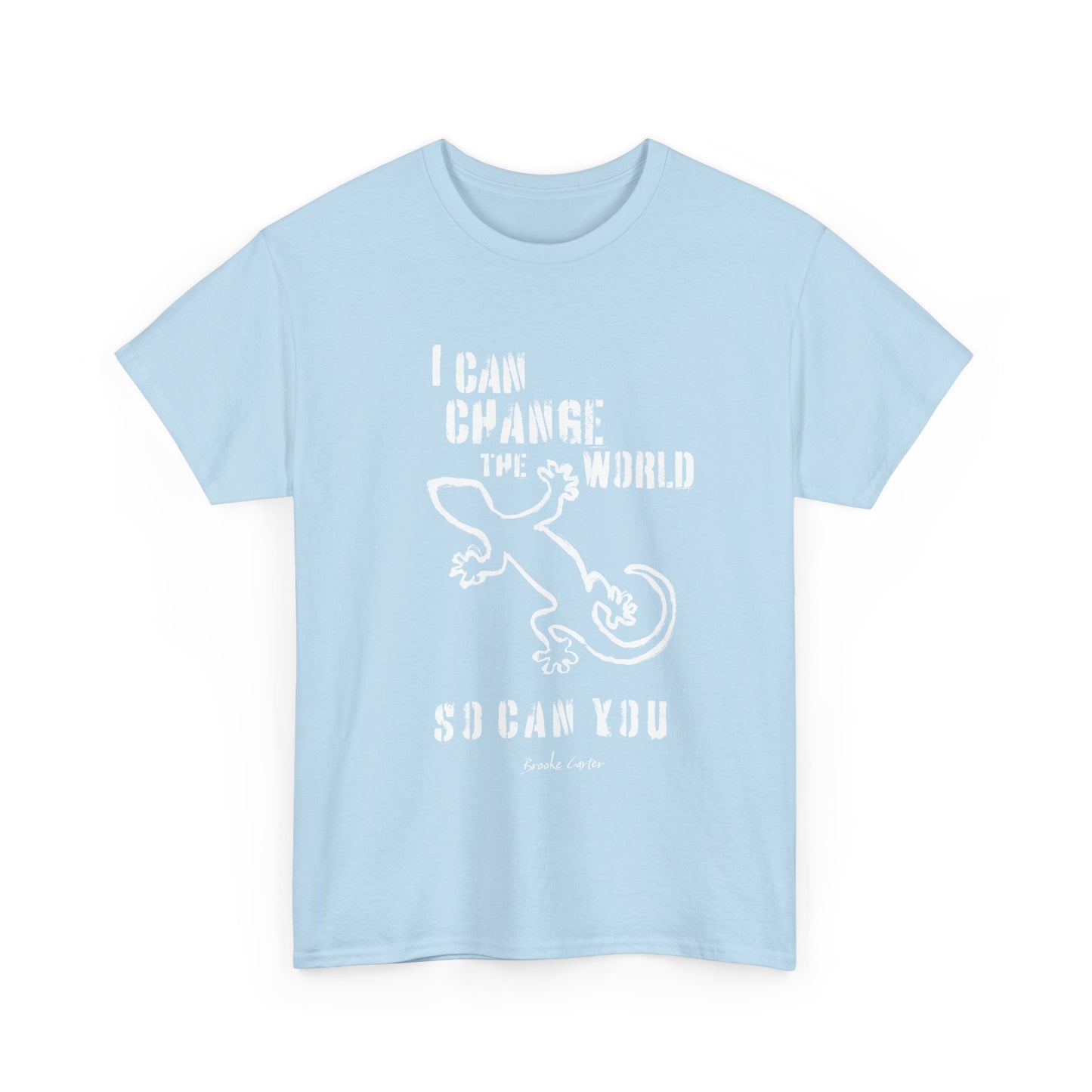 'I can change the world' (gecko) Cotton Tee