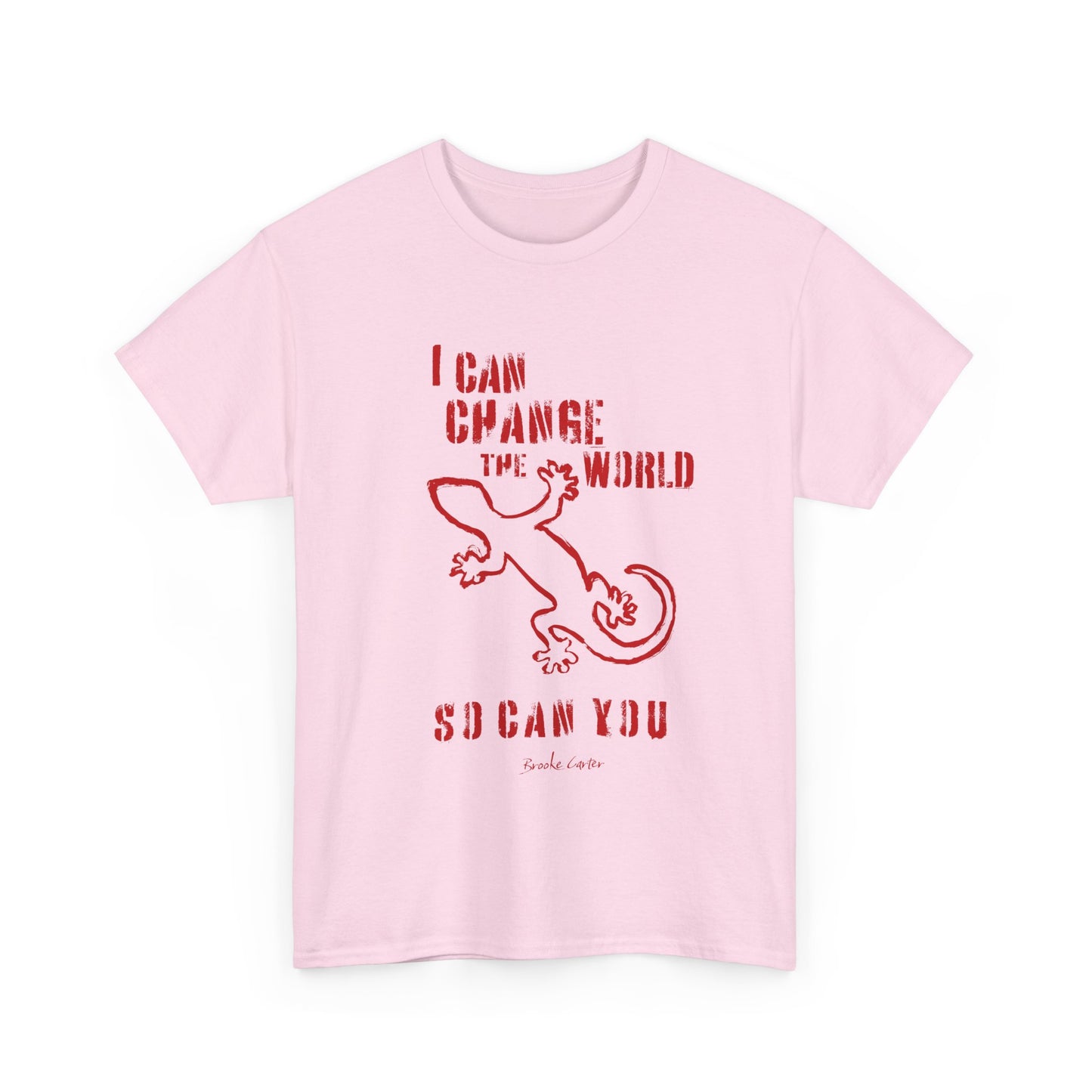 'I can change the world' (gecko) Cotton Tee