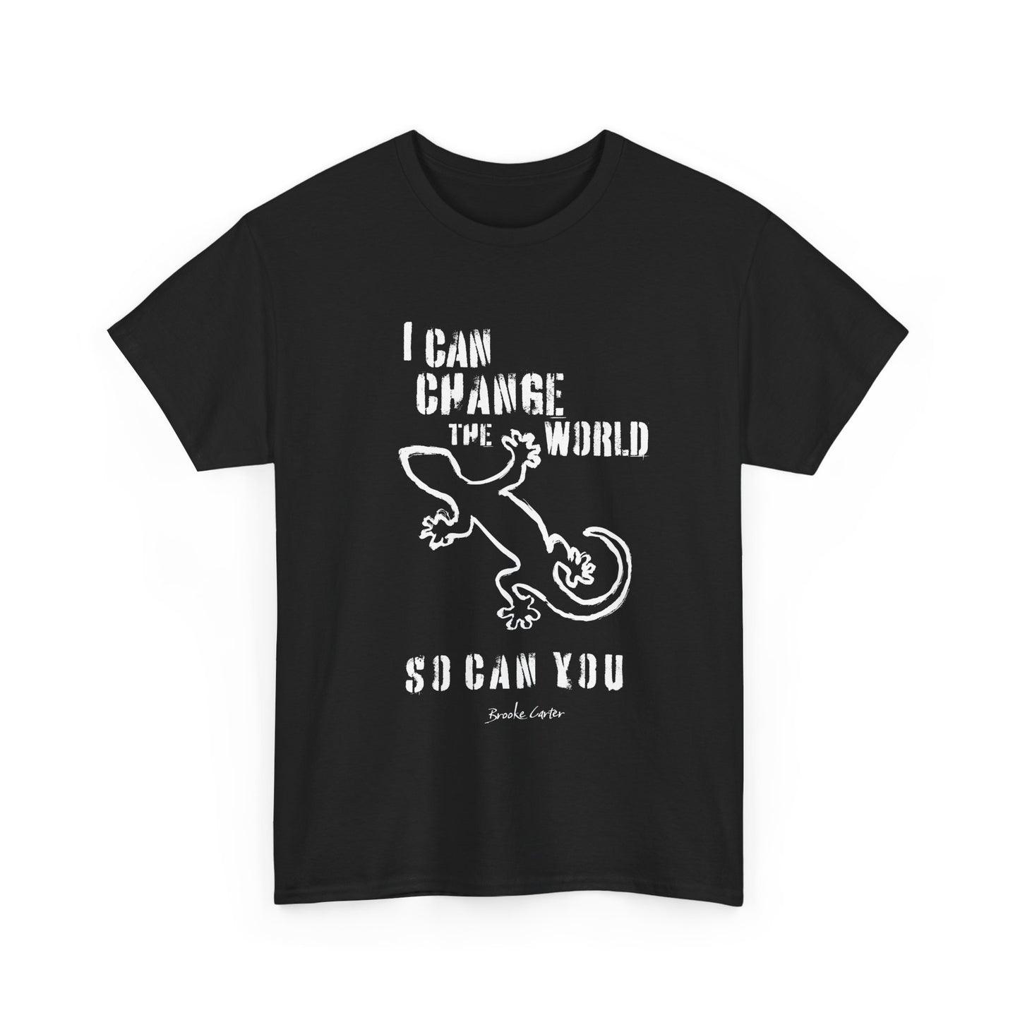 'I can change the world' (gecko) Cotton Tee