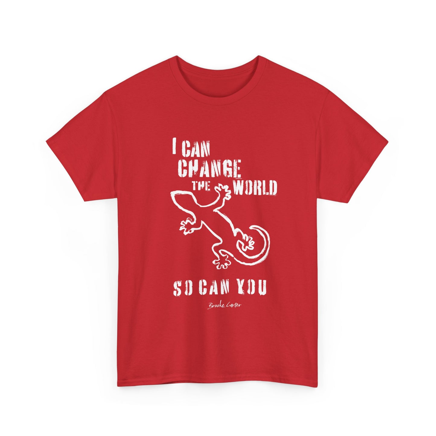 'I can change the world' (gecko) Cotton Tee