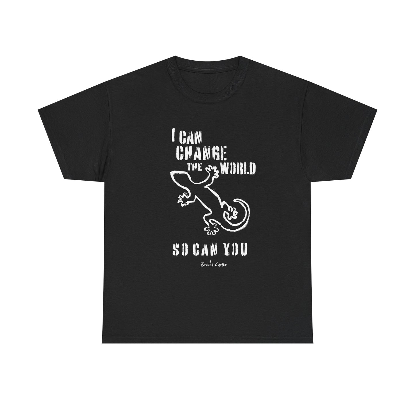 'I can change the world' (gecko) Cotton Tee