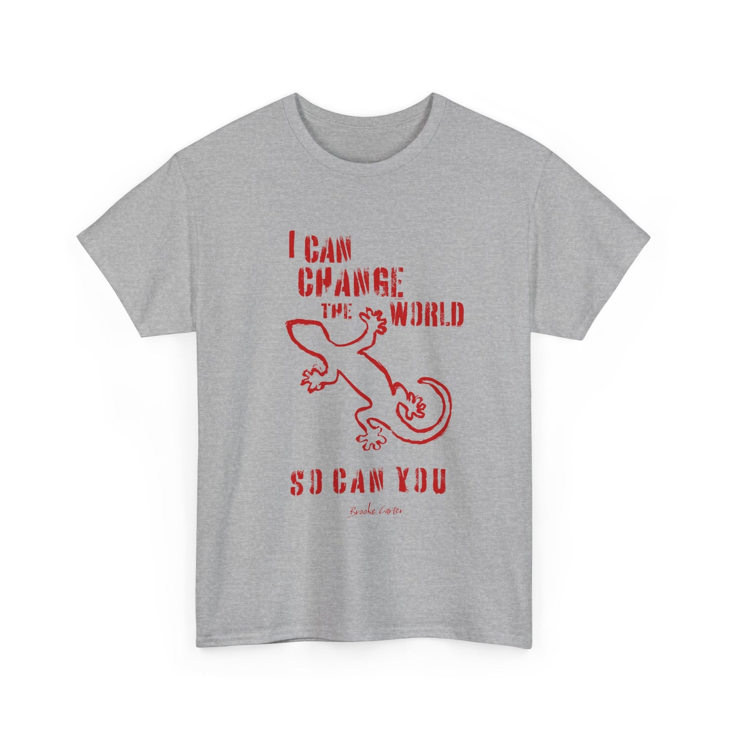 'I can change the world' (gecko) Cotton Tee