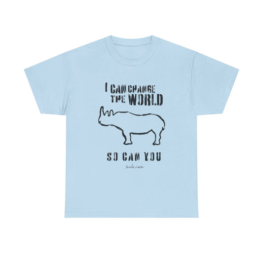 'I can change the world' (Rhino)  Cotton Tee