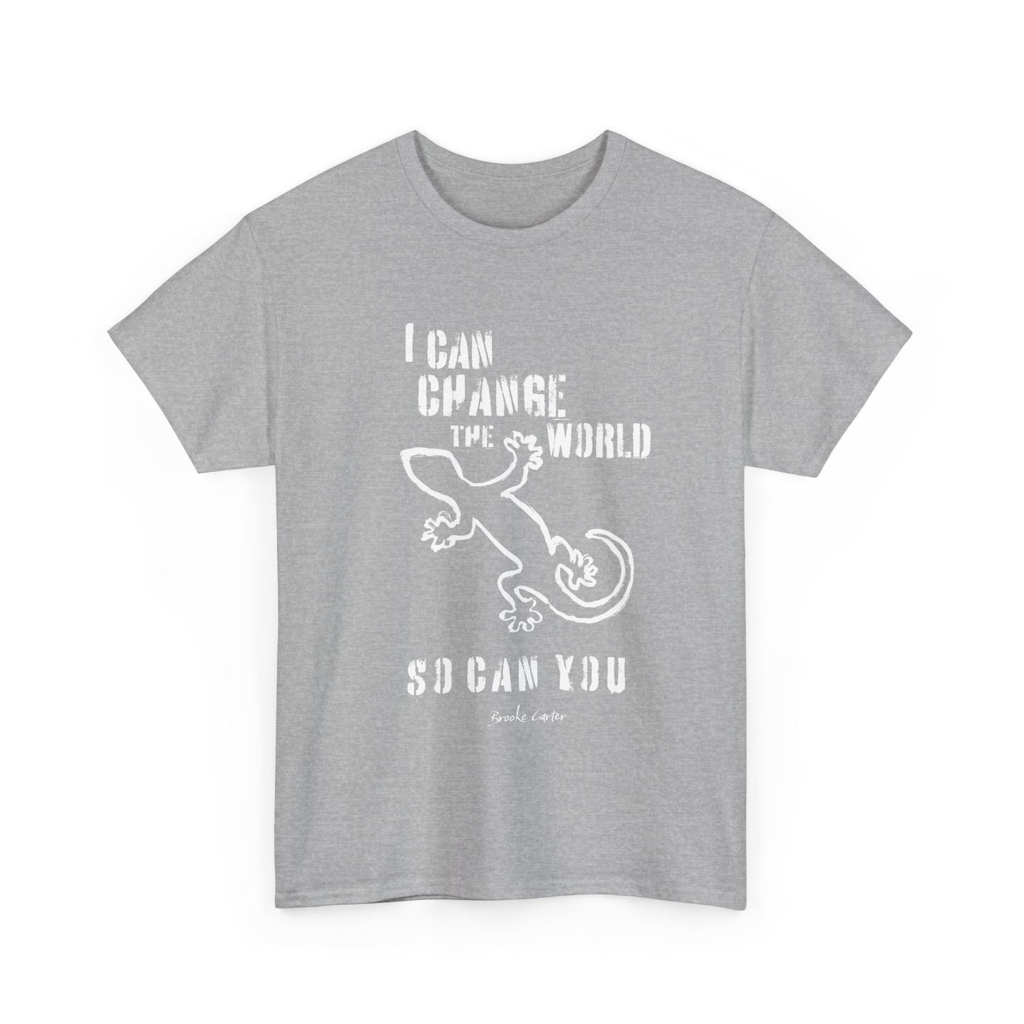 'I can change the world' (gecko) Cotton Tee