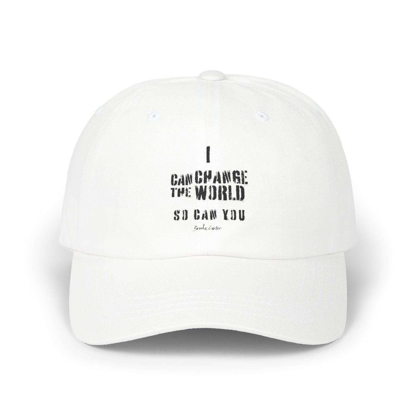 'I can change the world' cap