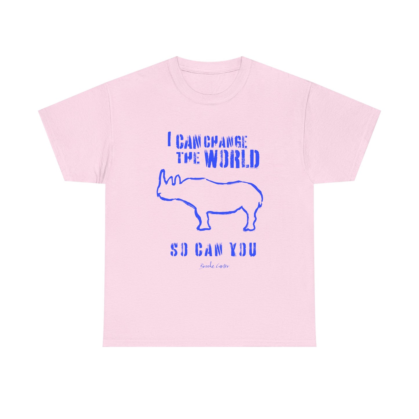 'I can change the world' (Rhino)  Cotton Tee
