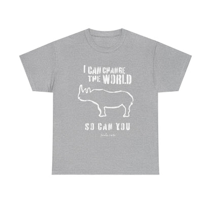 'I can change the world' (Rhino) Unisex Cotton Tee