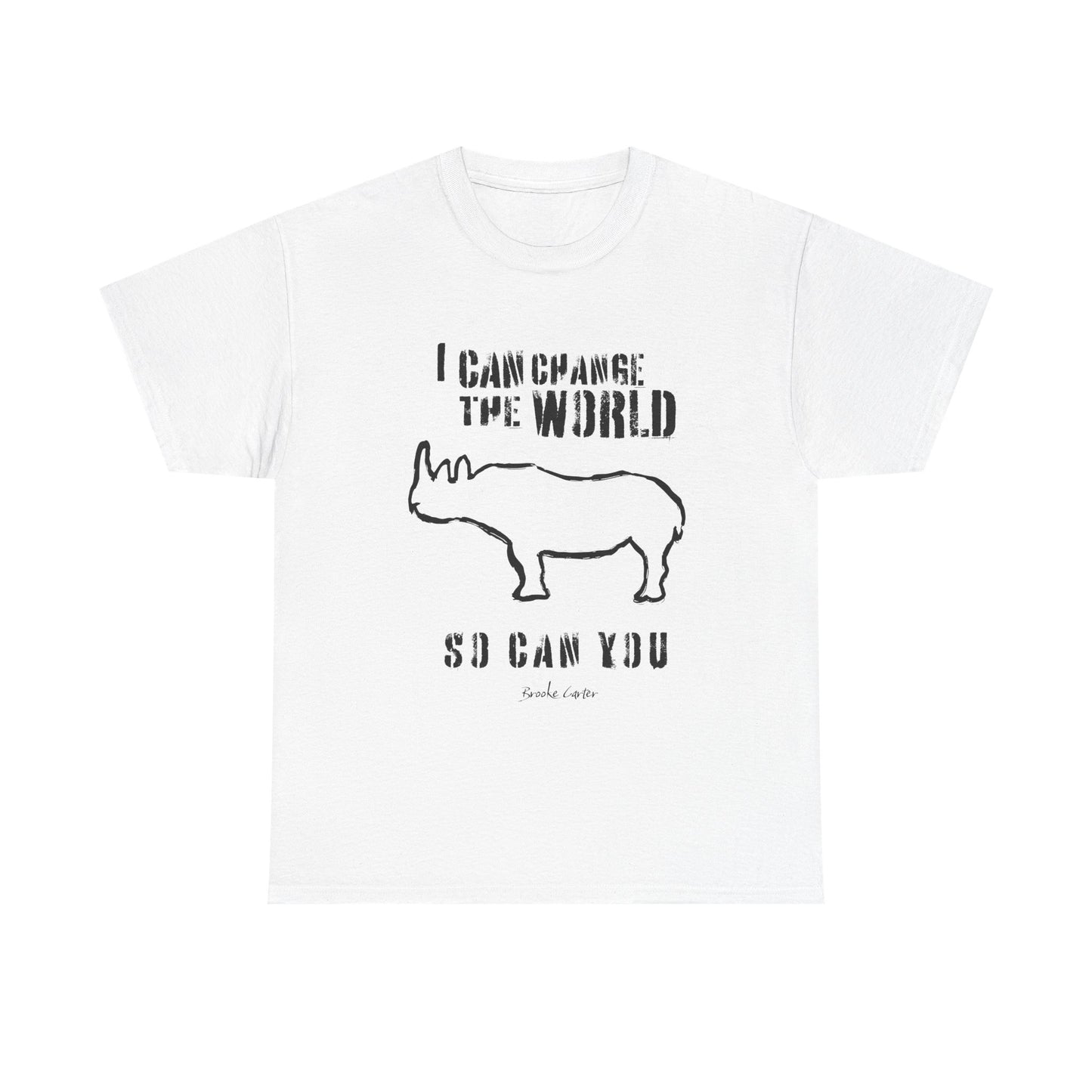 'I can change the world' (Rhino)  Cotton Tee