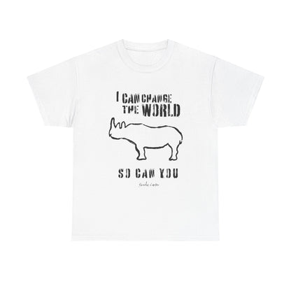 'I can change the world' (Rhino)  Cotton Tee
