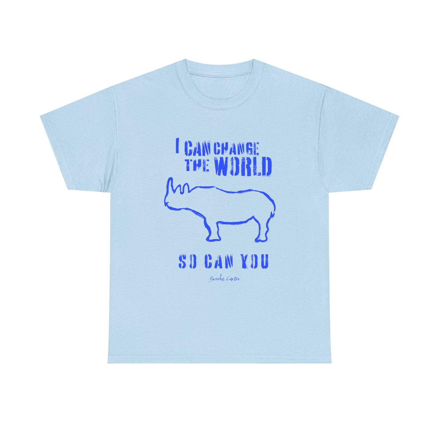 'I can change the world' (Rhino)  Cotton Tee