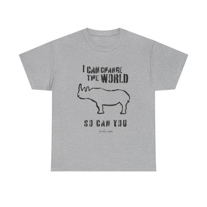 'I can change the world' (Rhino)  Cotton Tee