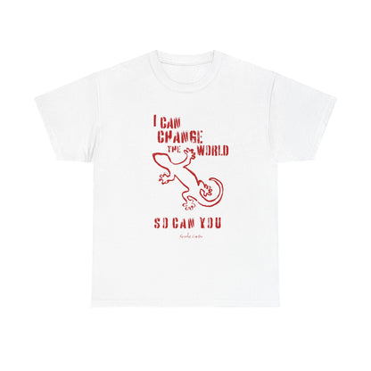 'I can change the world' (gecko)  Cotton Tee