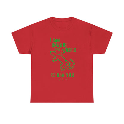 'I can change the world' (gecko)  Cotton Tee