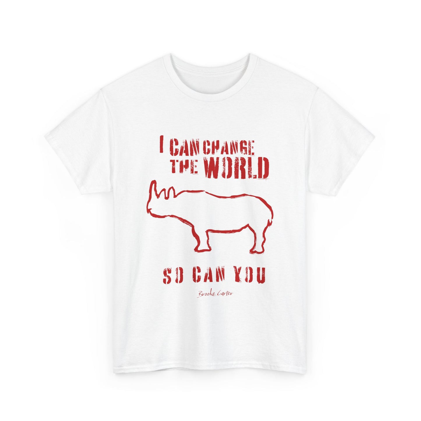'I can change the world' (Rhino)  Cotton Tee