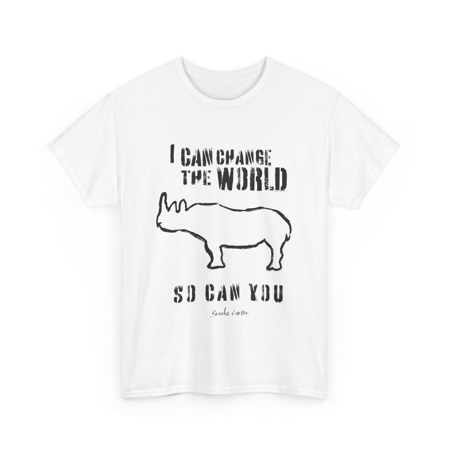 'I can change the world' (Rhino)  Cotton Tee
