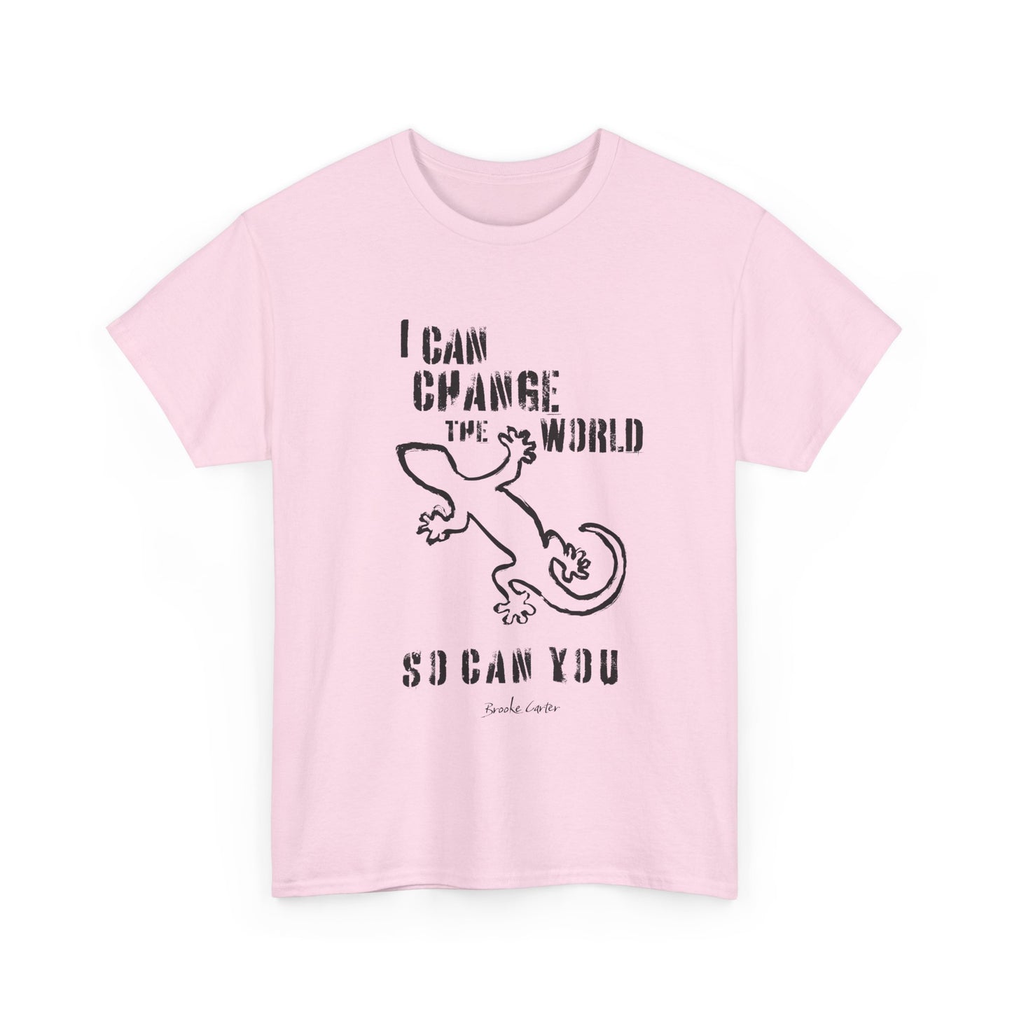 'I can change the world' (gecko)  Cotton Tee