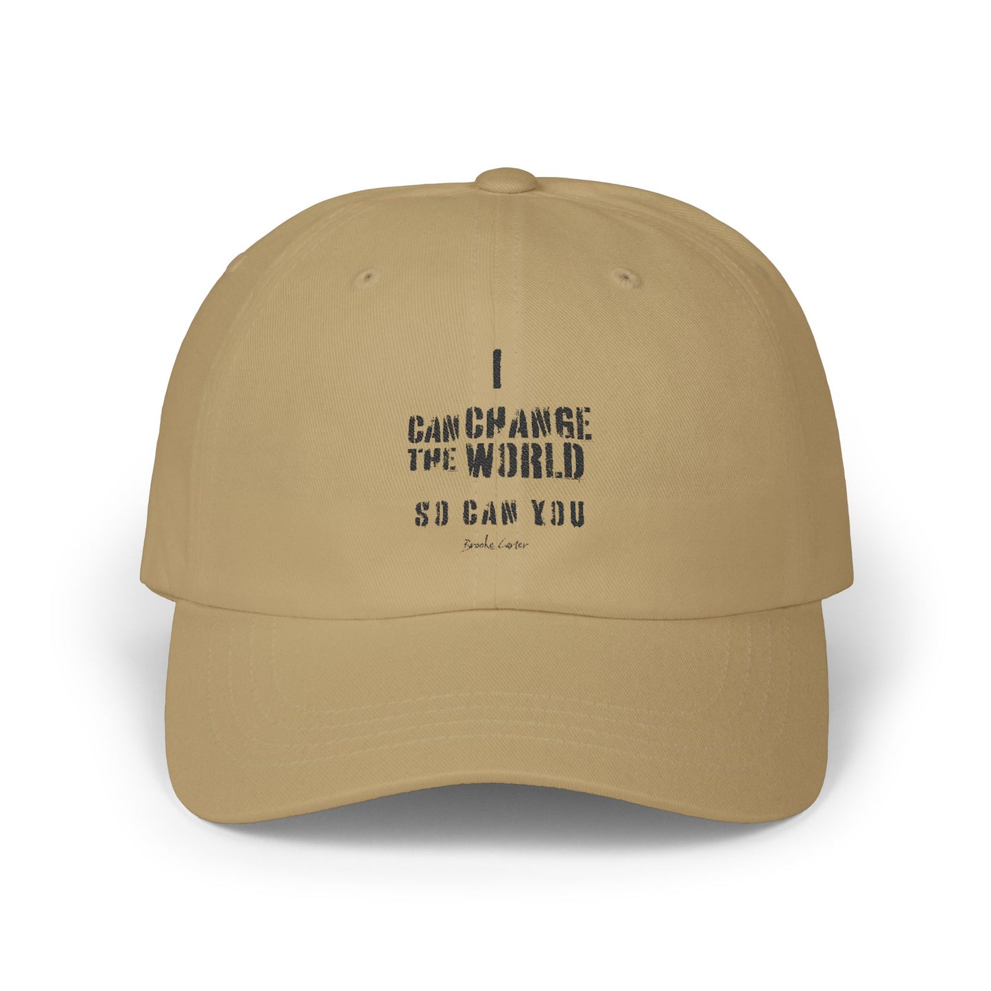 'I can change the world' cap