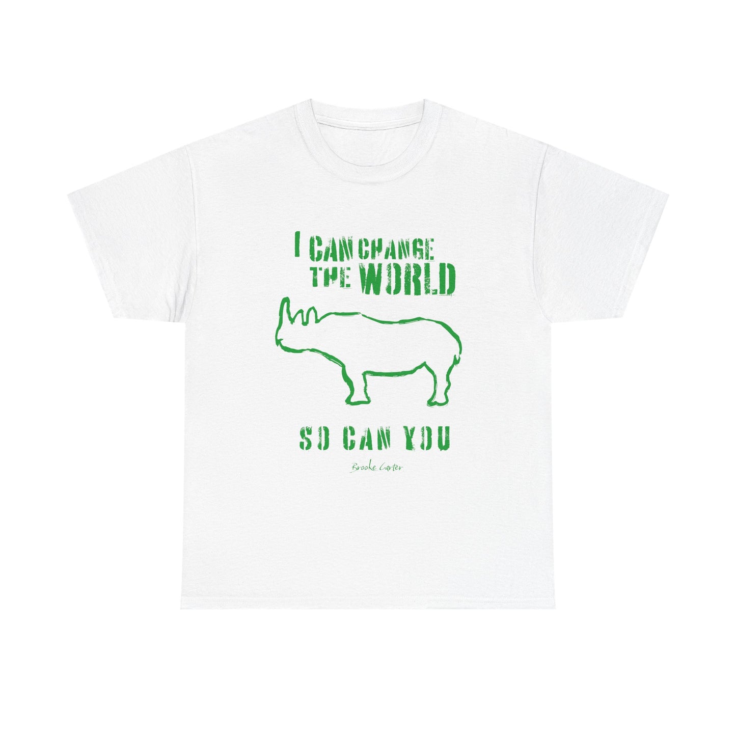 'I can change the world' (Rhino)  Cotton Tee