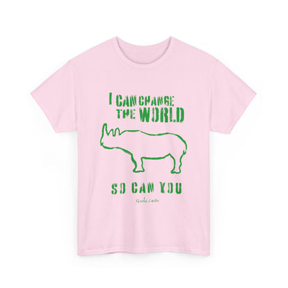 'I can change the world' (Rhino)  Cotton Tee