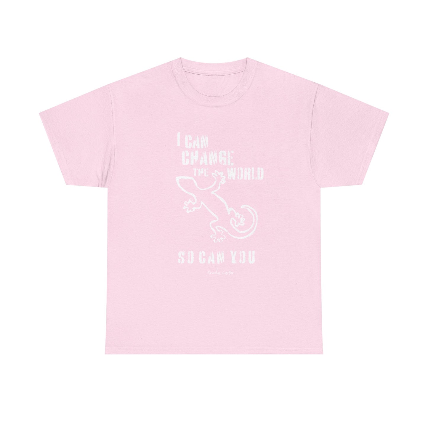 'I can change the world' (gecko)  Cotton Tee