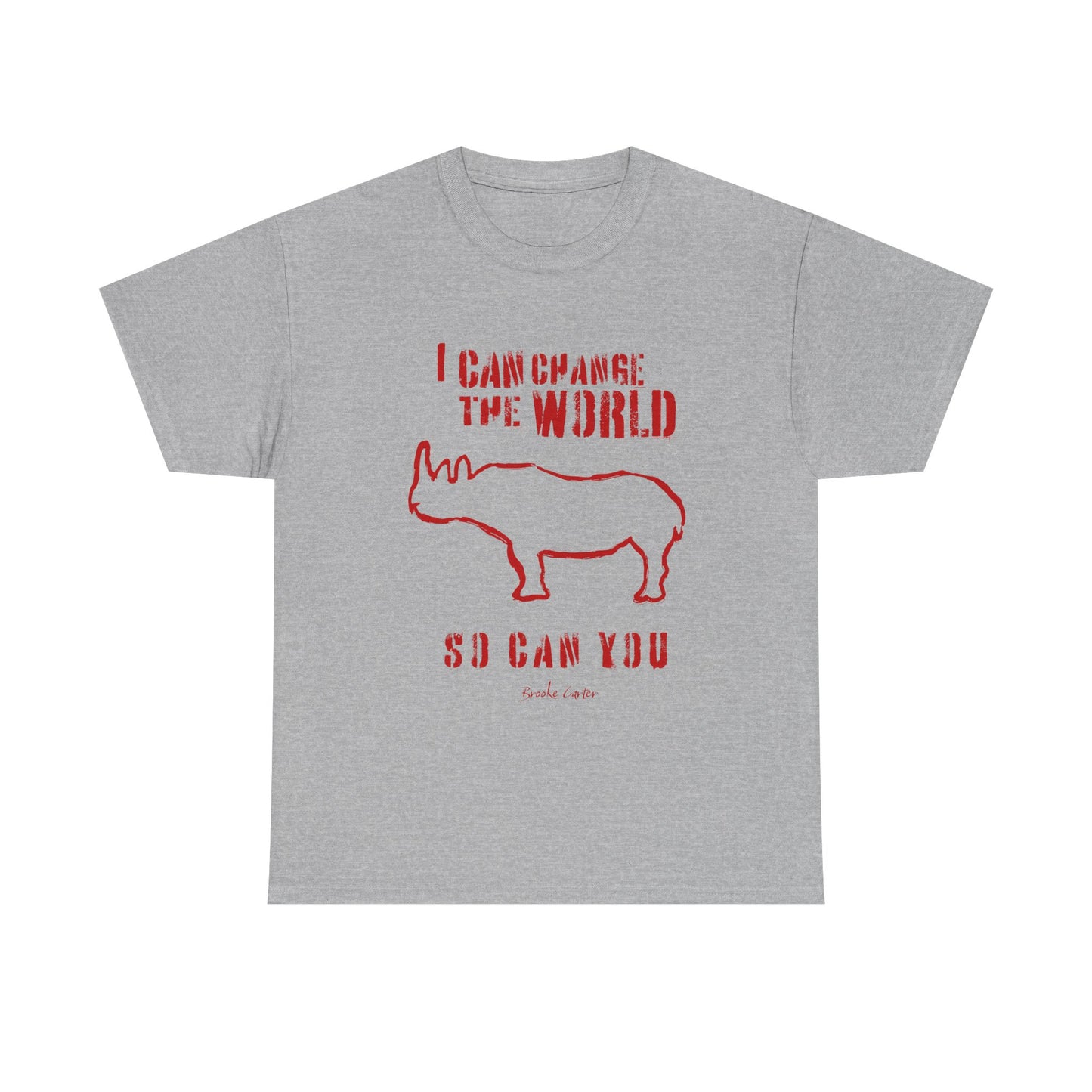 'I can change the world' (Rhino)  Cotton Tee
