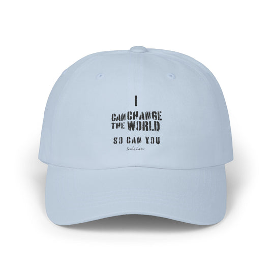 'I can change the world' cap