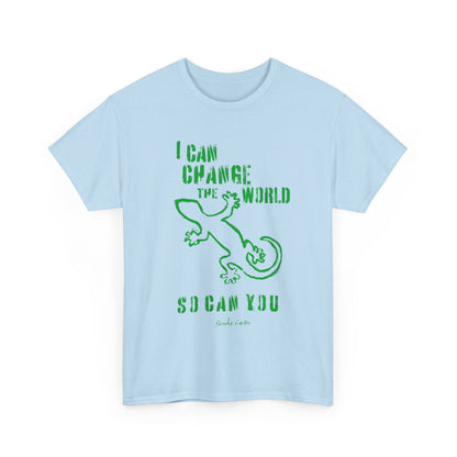 'I can change the world' (gecko)  Cotton Tee